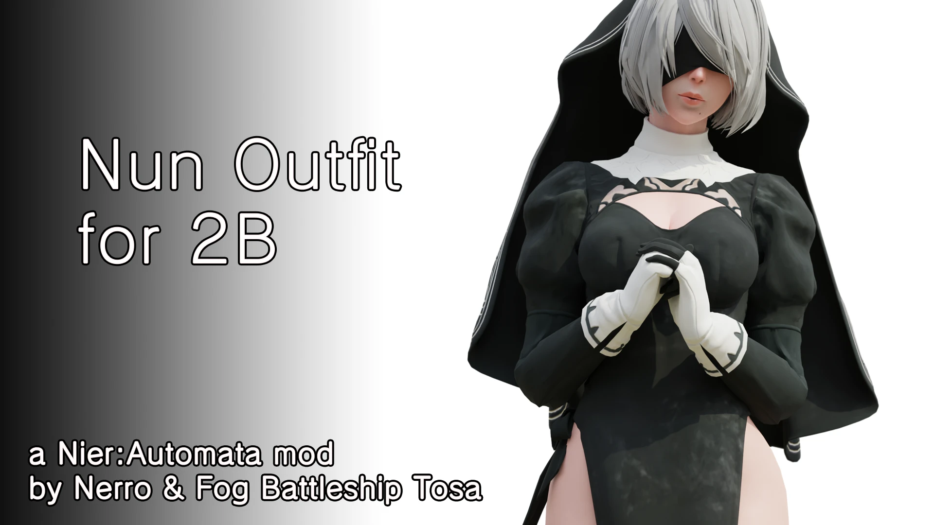ニーアオートマタ 2B mod 2B - Nun Outfit