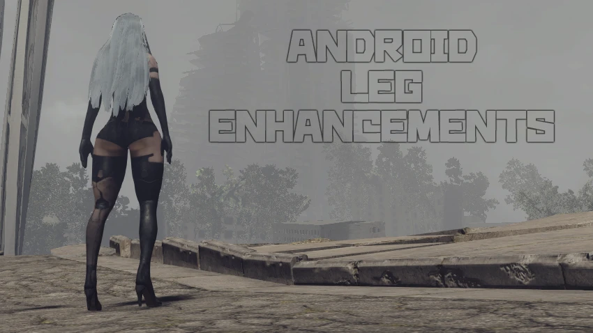 ニーアオートマタ 2B mod Android Leg Enhancements -Thicc Mod-