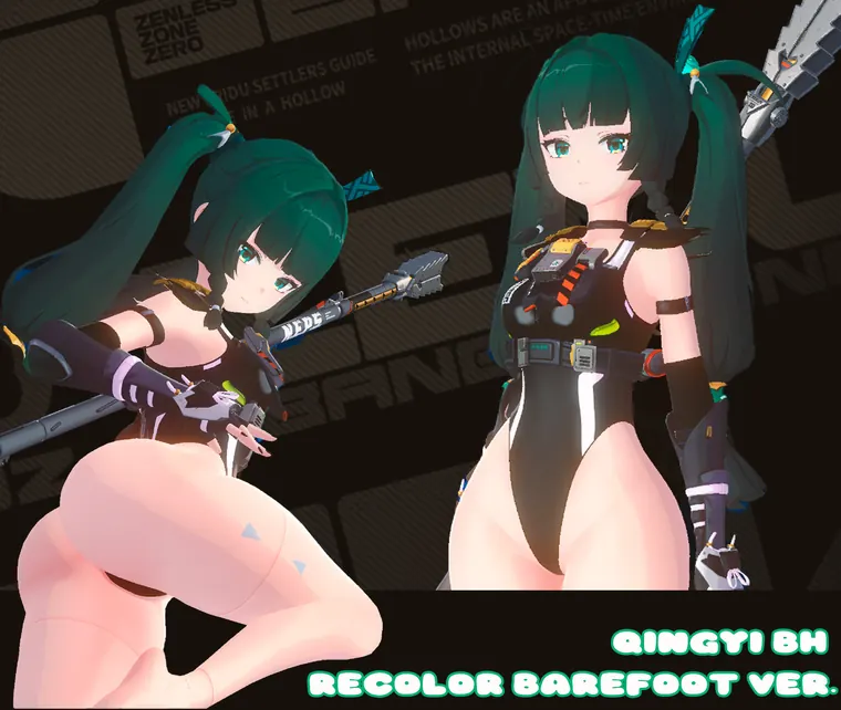 ゼンレスゾーンゼロ 青衣 mod Qingyi BH Recolor (Barefoot Ver)