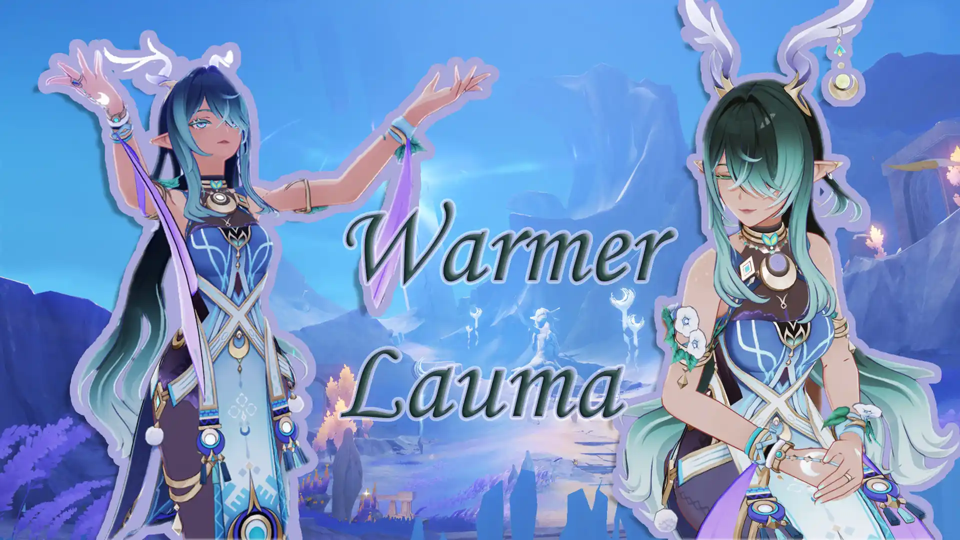 原神 ラウマ Warmer Lauma (Mods Mashup) mod