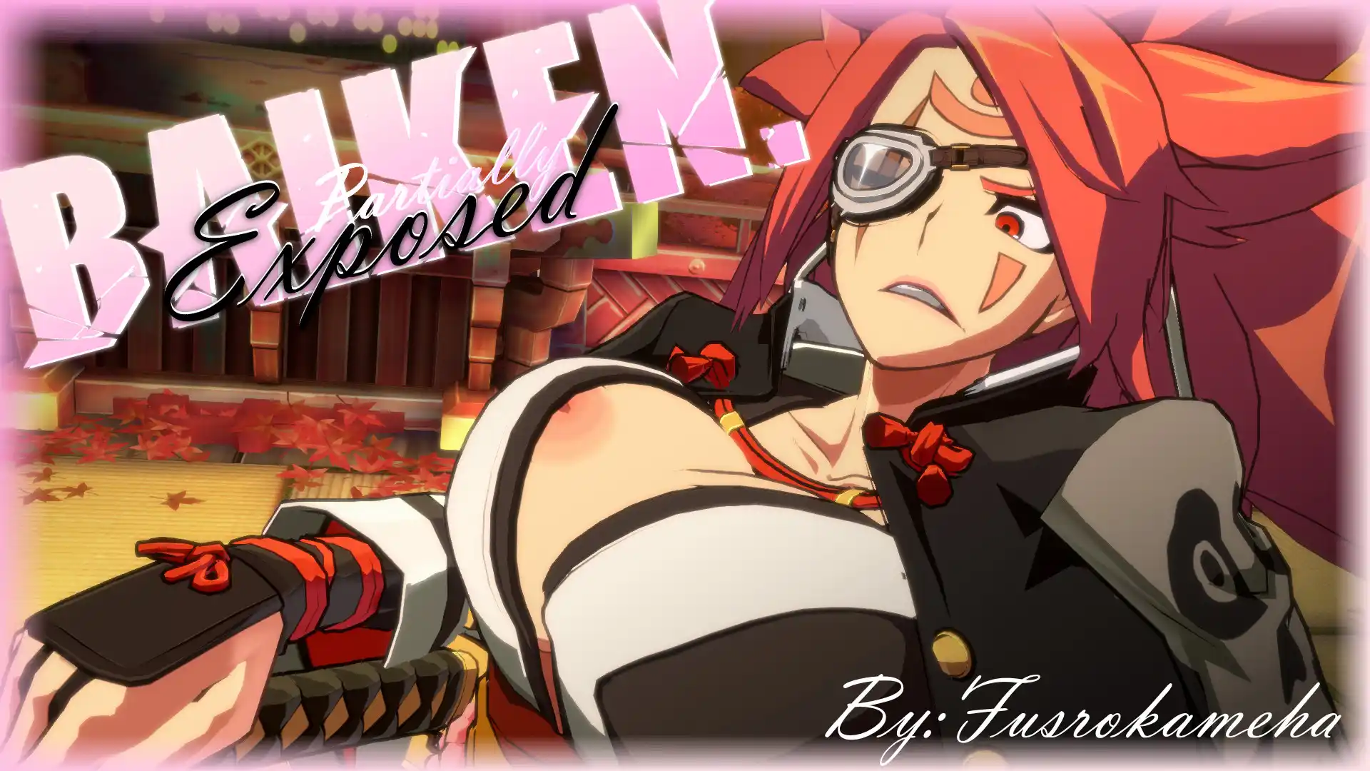 ギルティギアストライヴ 梅喧 Partially Exposed Baiken mod