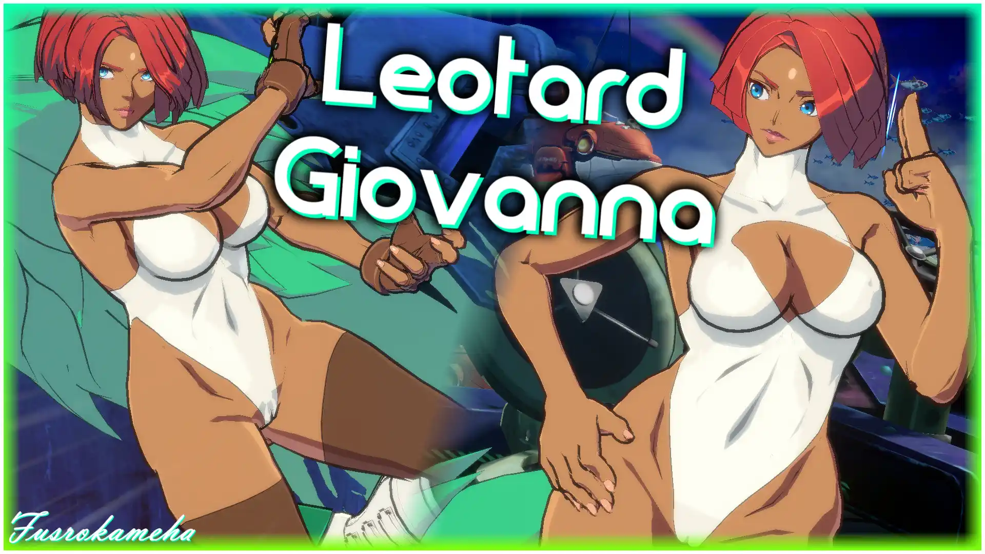 ギルティギアストライヴ ジオヴァーナ Leotard Giovanna mod