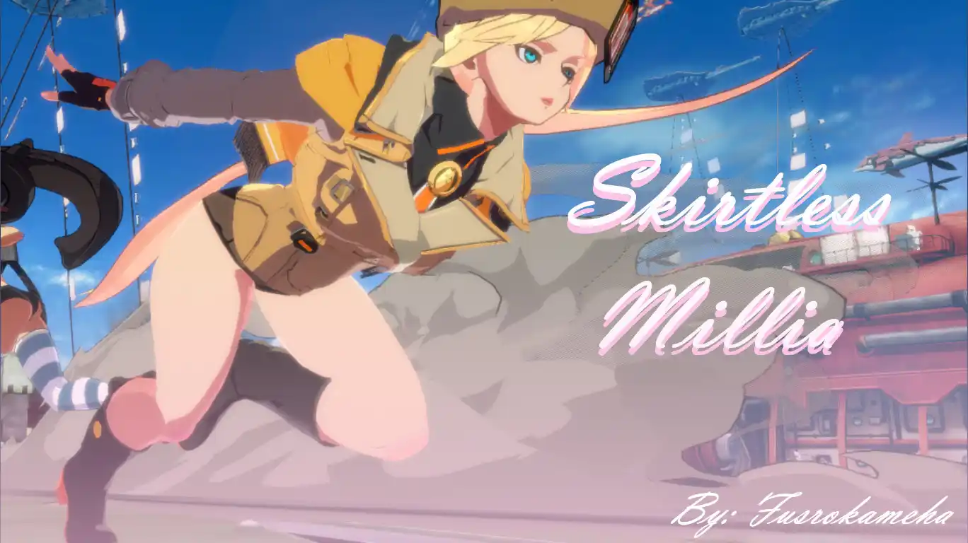 ギルティギアストライヴ ミリア Skirtless Millia mod