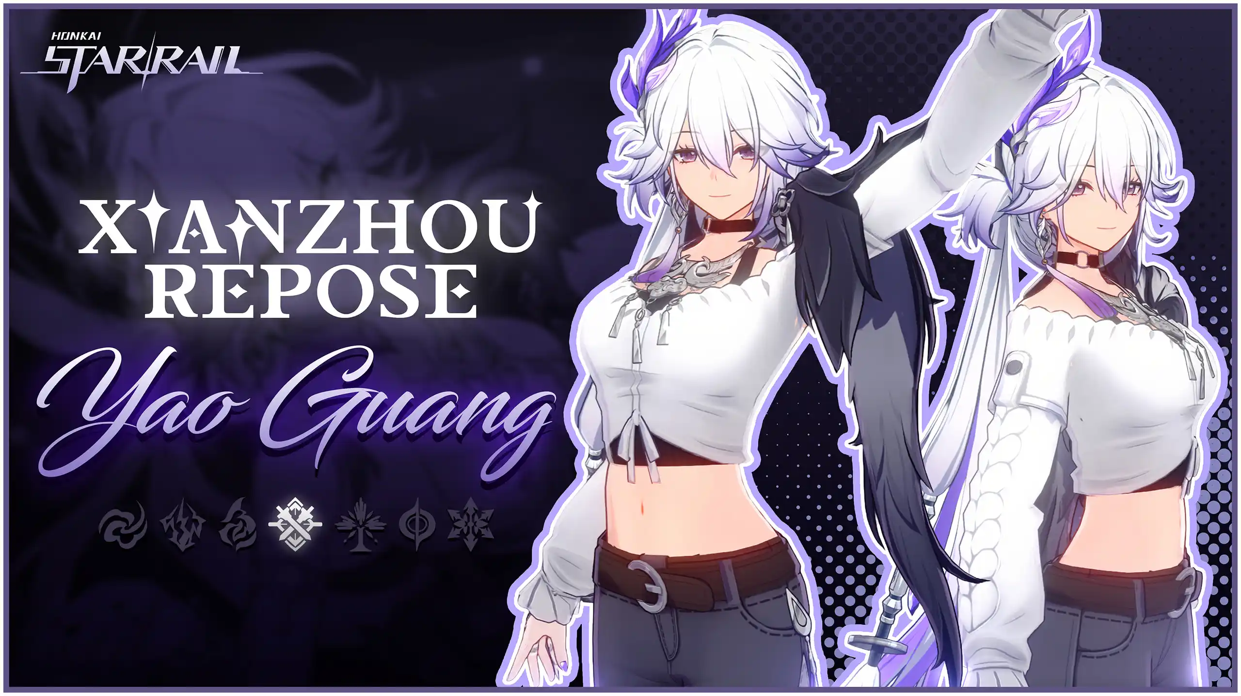 爻光 Xianzhou Repose - Yao Guang mod