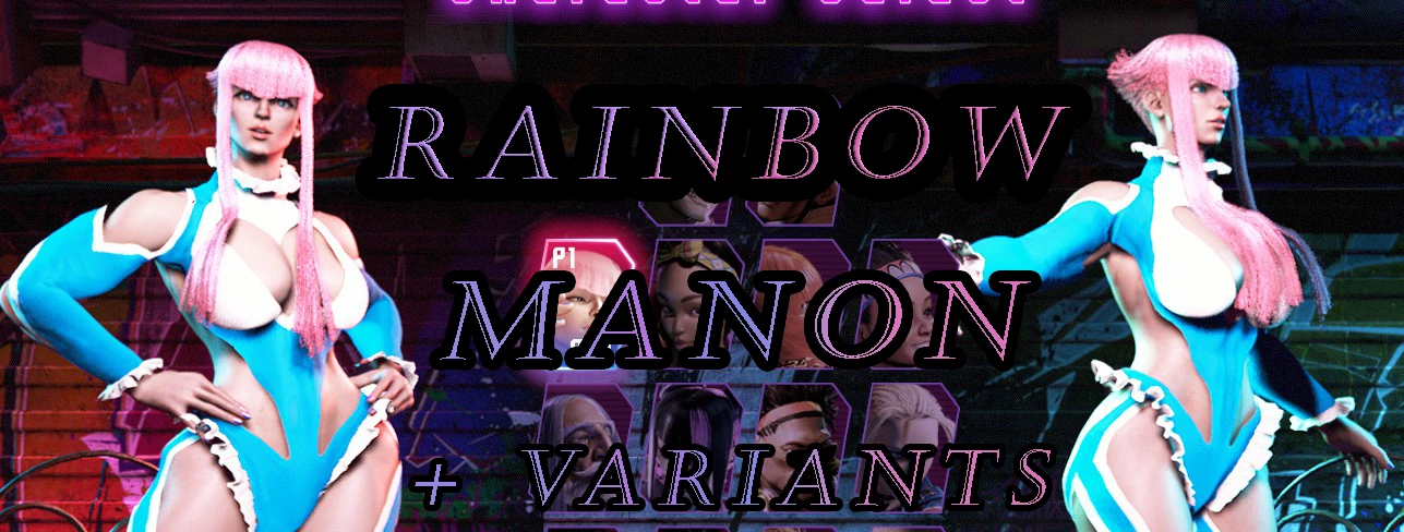 SF6 マノン Rainbow Manon mod