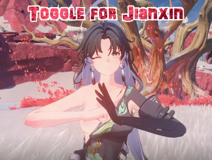鳴潮 鑑心 Jianxin Toggle for Jianxin mod